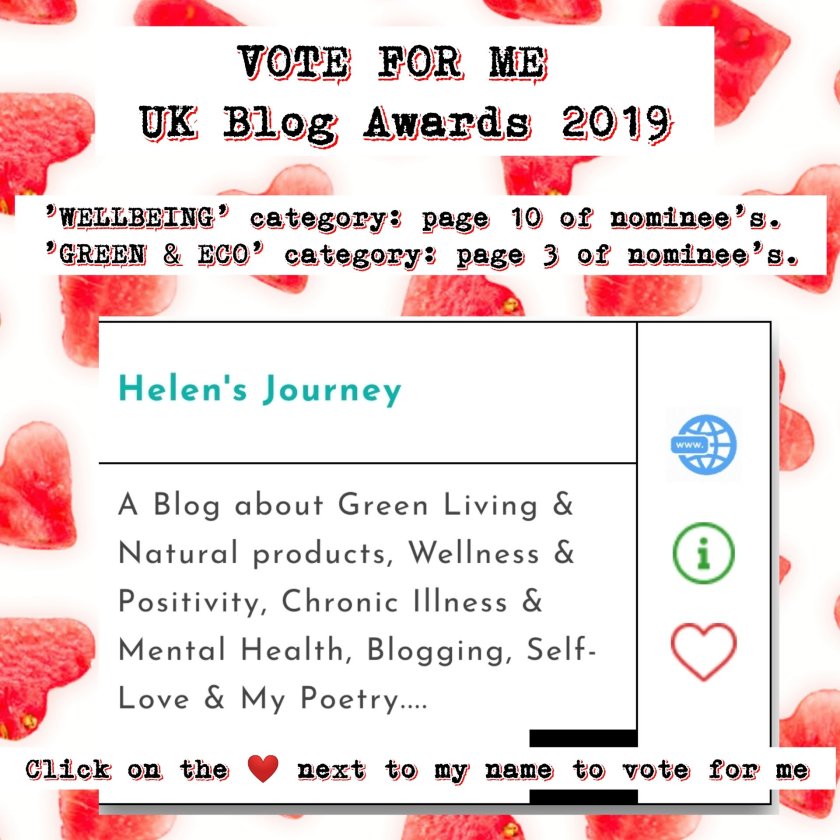 vote for helen's journey blog in the uk blog awards 2019 in category of wellbeing and also in the category of Green and Eco