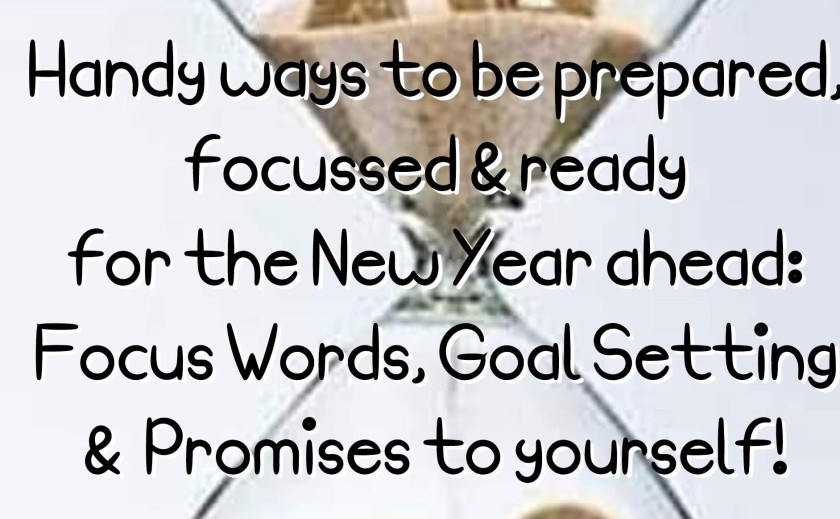 handy ways to get prepared for whats ahead with focus words, goal settings and promisises to yourself by Helen's Journey Blog (2)